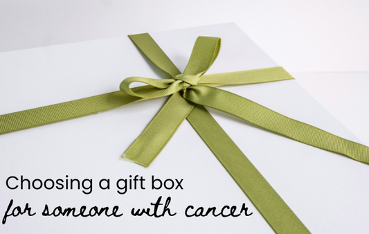 Things to think about when choosing a gift for someone having cancer treatment